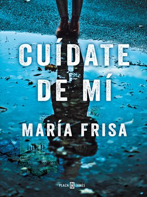 cover image of Cuídate de mí